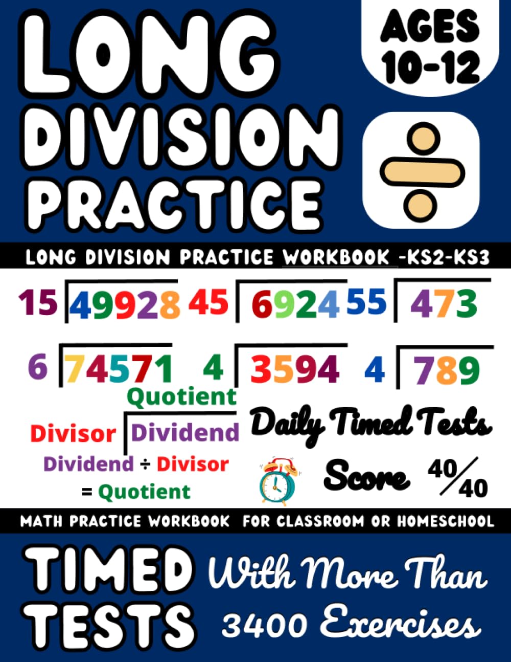 Long Division Workbook Year 6,7, KS2-KS3, Maths Book for 10-12 Year Olds, Learn to Divide With and Without Remainders