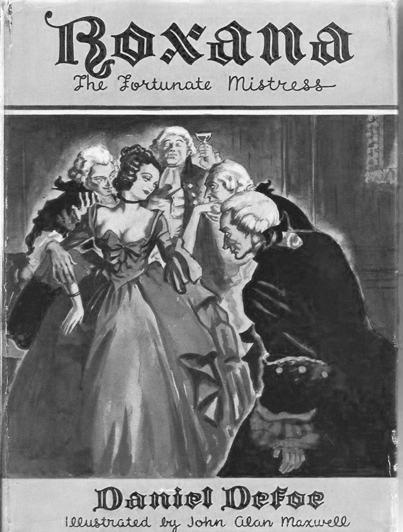 Roxana: The Fortunate Mistress