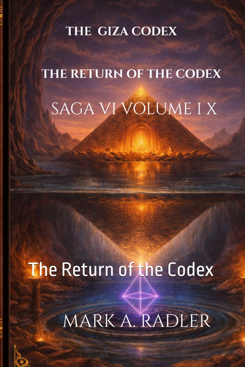 The Giza Codex: The Return of the Codex