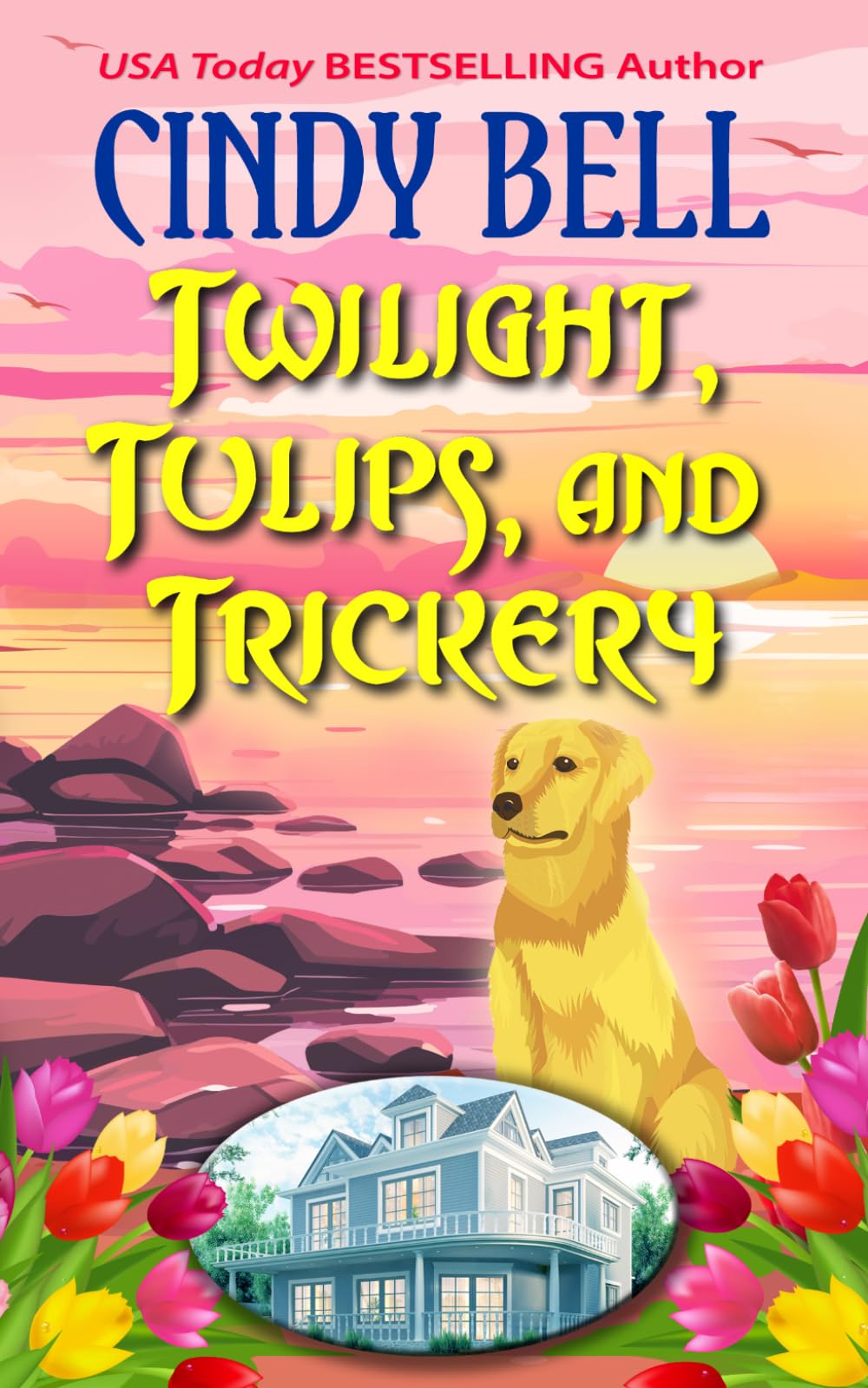 Twilight, Tulips, and Trickery (Dune House Cozy Mystery Series)