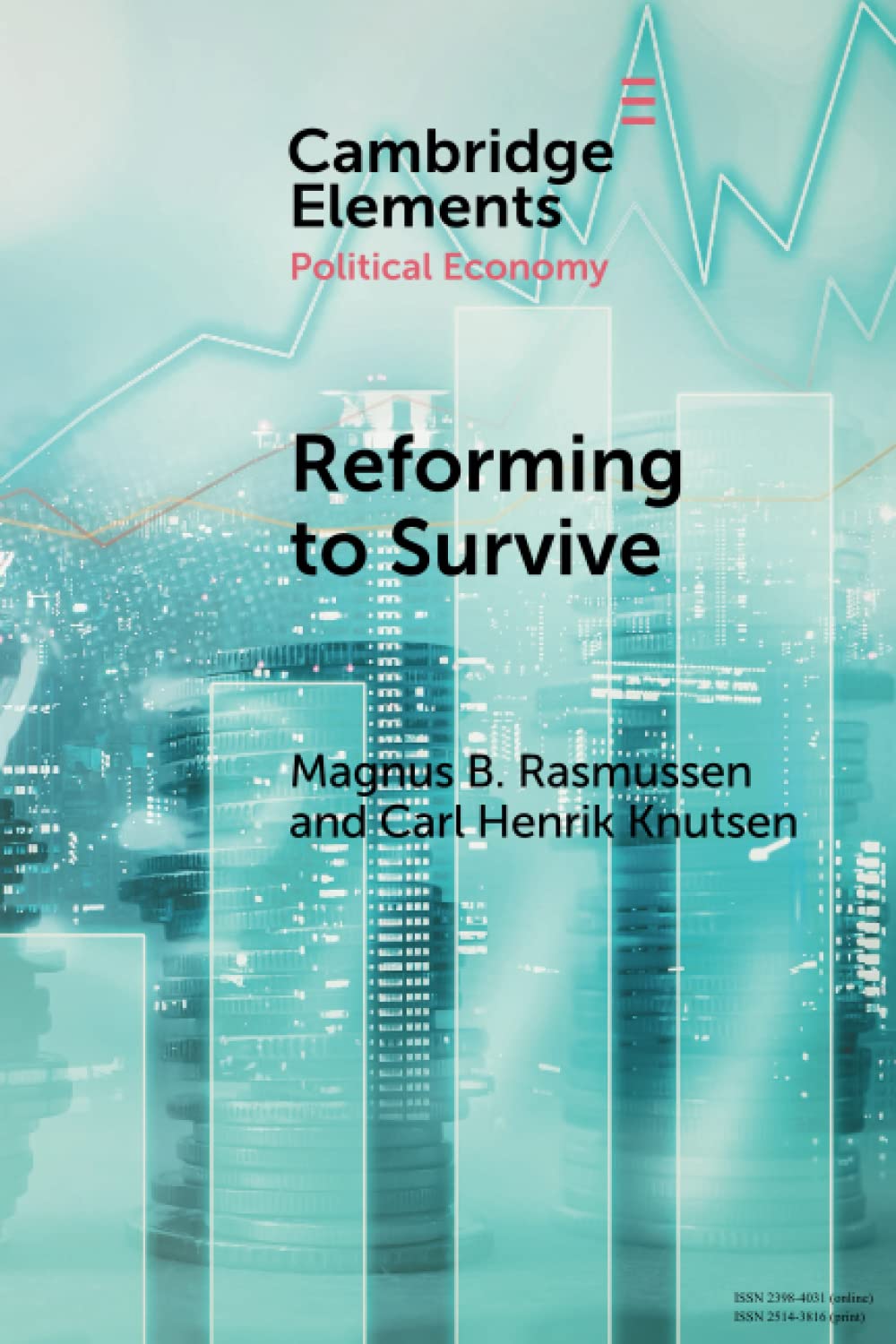 Reforming to Survive: The Bolshevik Origins of Social Policies (Elements in Political Economy)