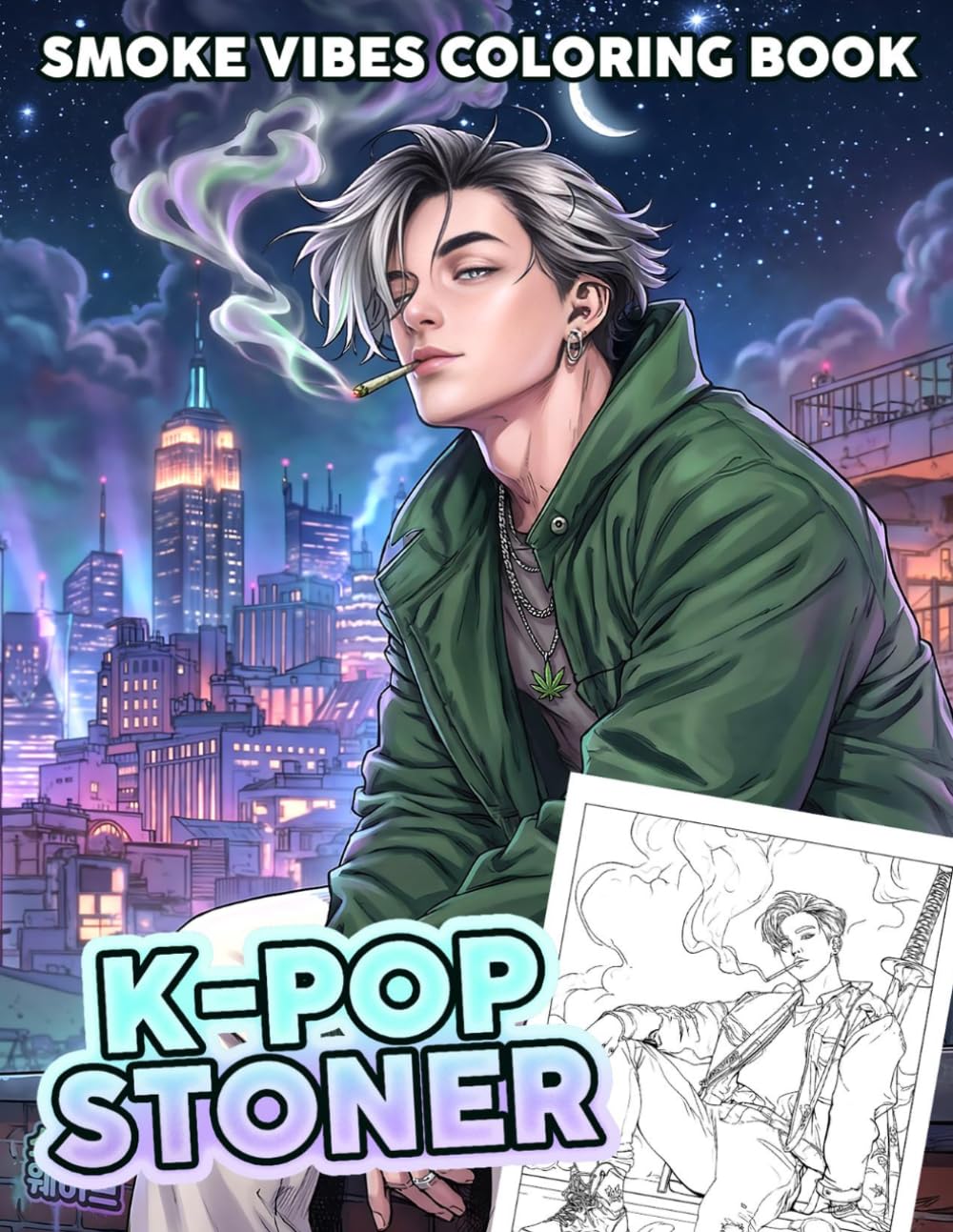 K-pop Stoner Coloring Book: Stylish Music Idols Coloring Pages featuring Chill Smoke Aesthetics, and Funky Visuals For Adults To Color Fun & Enjoy Smoking Weed