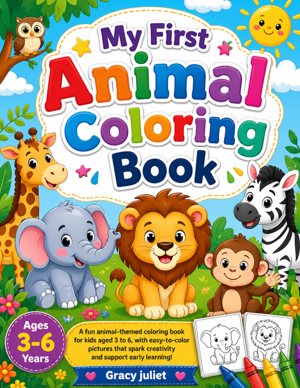 Tiny Tots Animal Coloring Book: Fun & Easy Coloring Pages of Cute Animals for Toddlers and Preschoolers