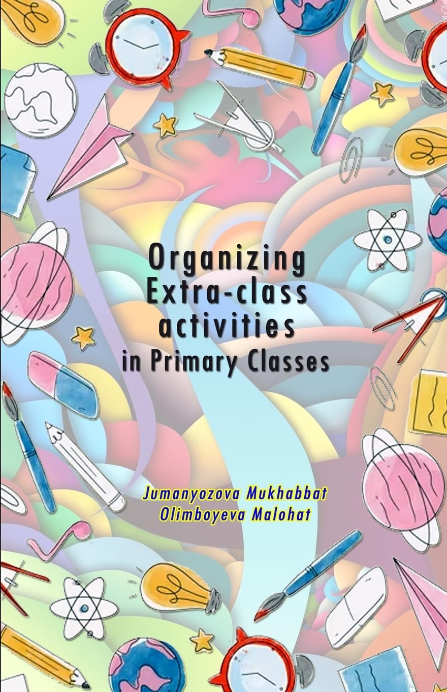 Buy Organizing Extra-class activities in Primary Classes Book Online at ...