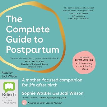 The Complete Guide to Postpartum Audiobook by Sophie Walker episode artwork