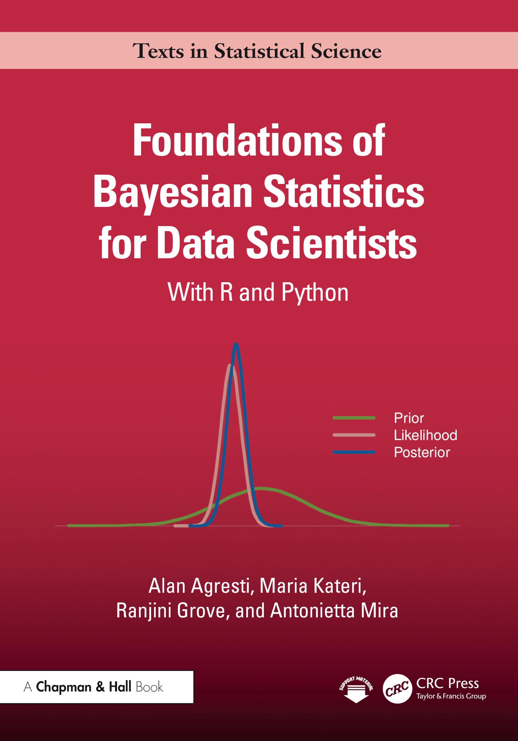 Foundations of Bayesian Statistics for Data Scientists: With R and Python (Chapman & Hall/Crc Texts in Statistical Science)