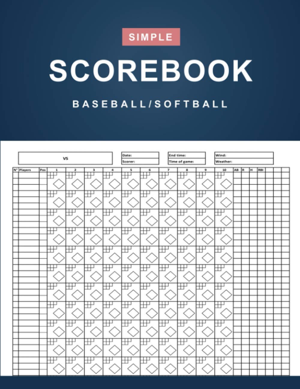 Buy Baseball/Softball Scorebook: Simple Baseball/Softball Scorekeeper Book - Baseball/Softball Score Sheet - 100 Games 12 Players - Large Print - (8.5 buy-baseball-softball-scorebook-simple-baseball-softball-scorekeeper-book-baseball-softball-score-sheet-100-games-12-players-large-print-8-5-x-11-inches-online-at-desertcartpanama