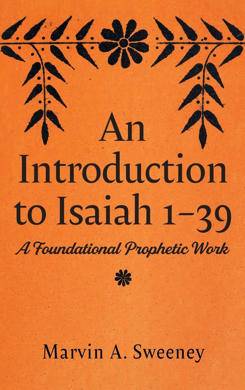 An Introduction to Isaiah 1 39