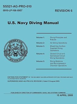 U.S. Navy Diving Manual Revision 6, April 2008