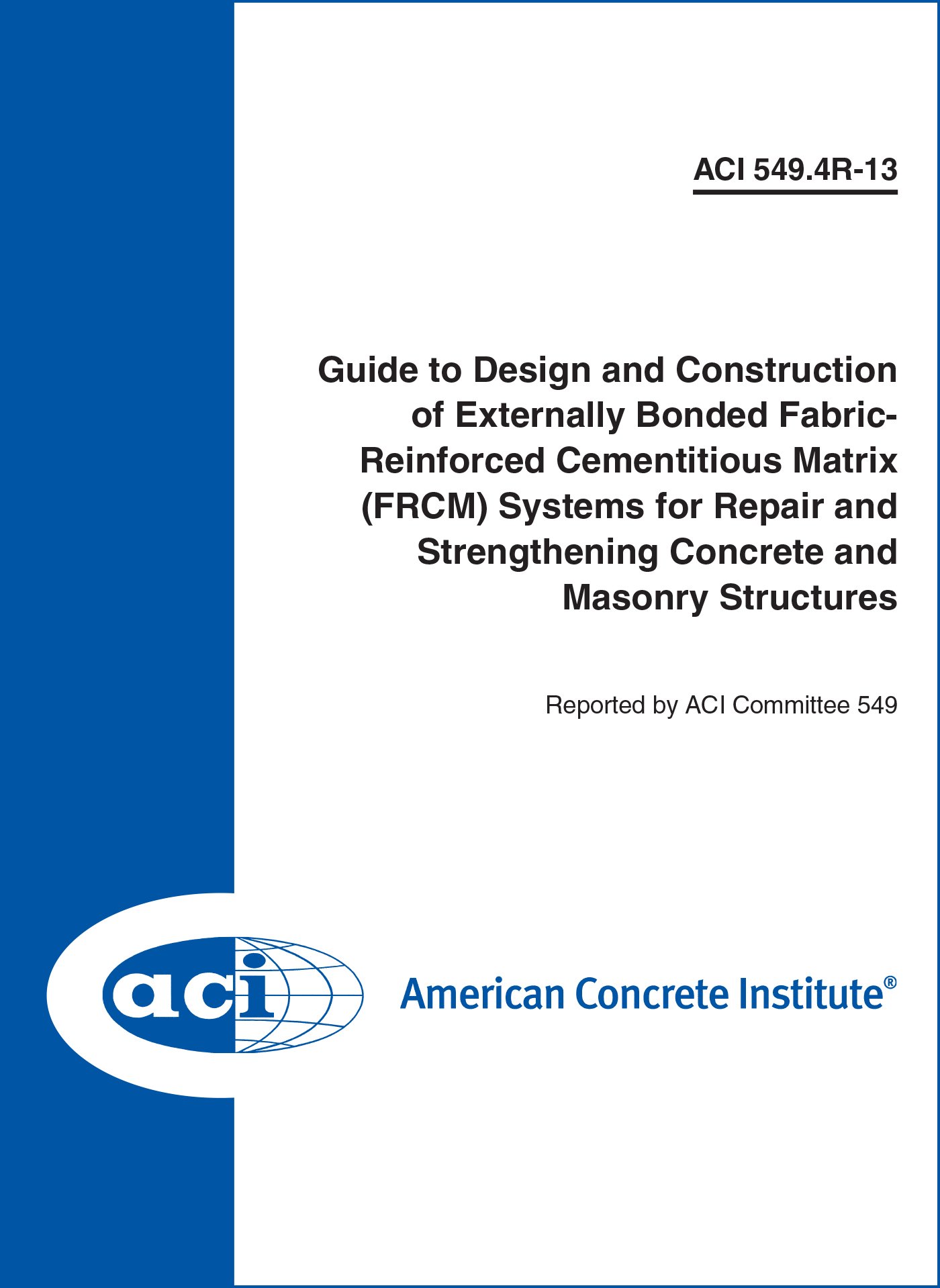 ACI 549.4R-13 guide réparation fissures béton FRCM