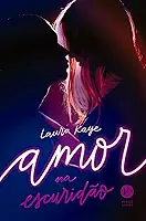 Amor na escuridão
