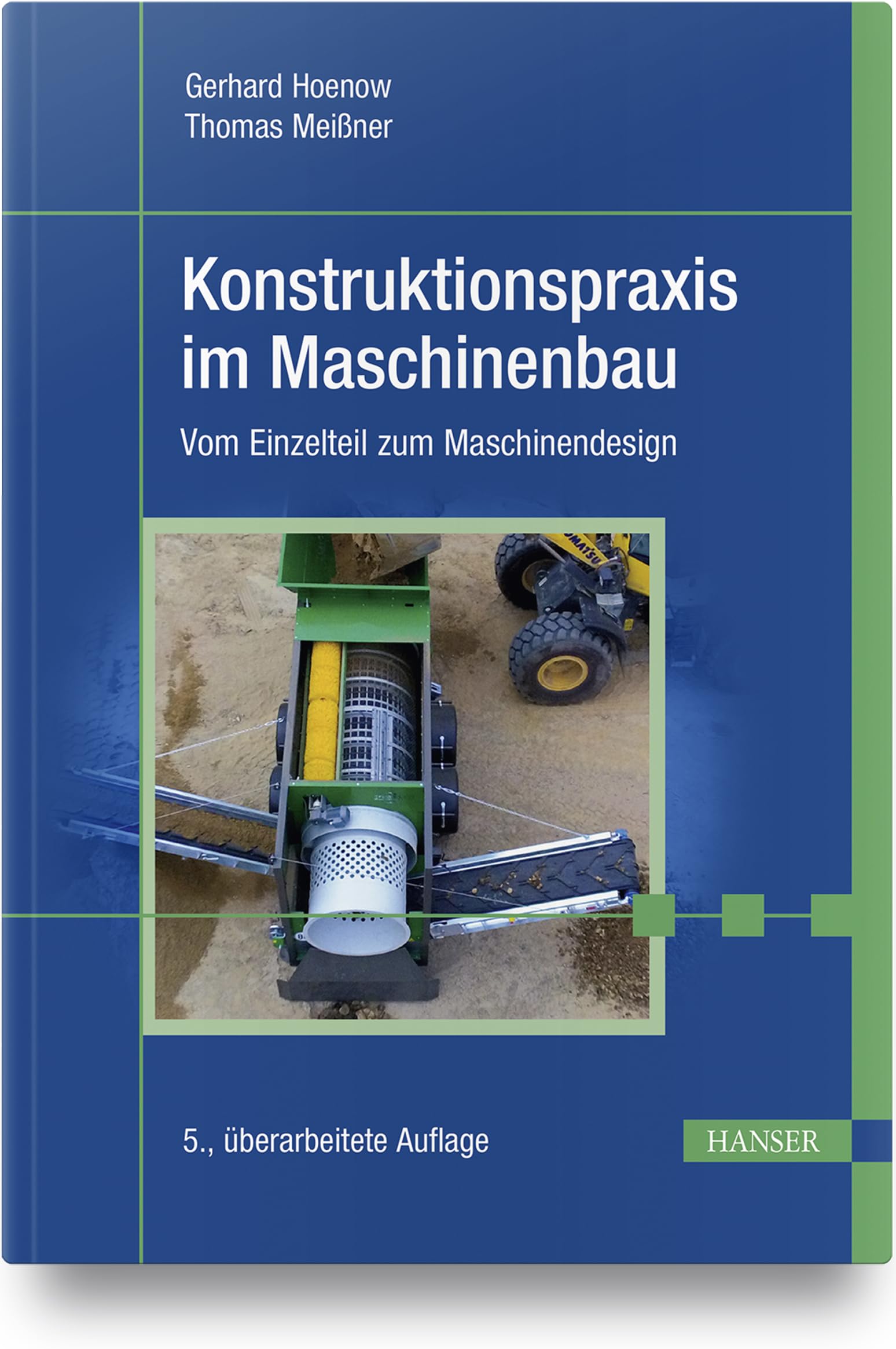 Konstruktionspraxis im Maschinenbau: Vom Einzelteil zum Maschinendesign