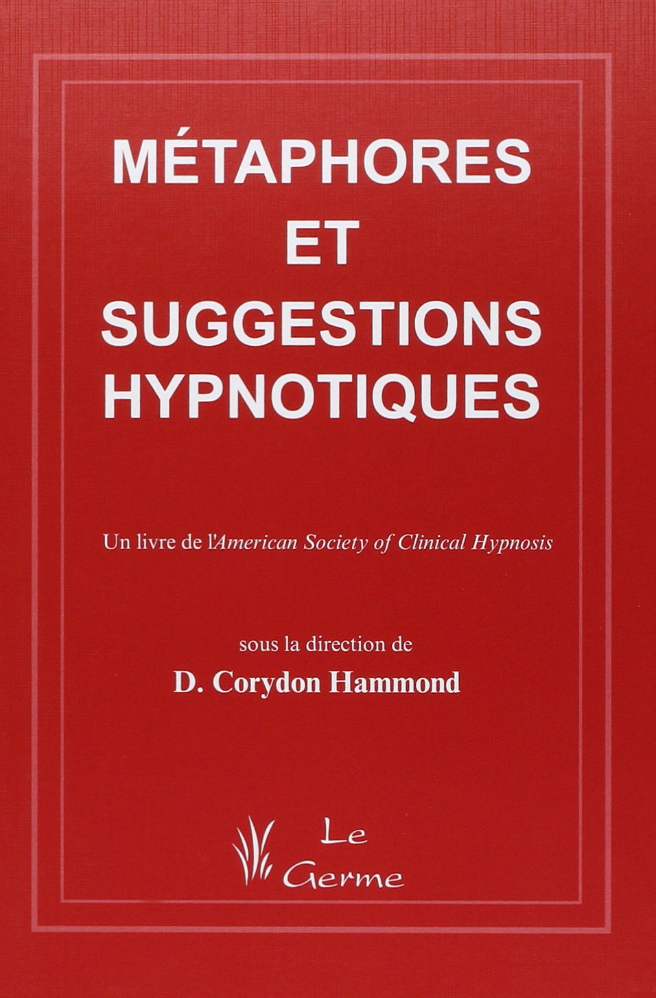 metaphores et suggestions hypnotiques