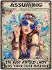 Zomyto Assuming Im Just an Old Lady Novelty Tin Sign, Hippie Bohemian Room Decor,Funny Birthday Decorations Wall Art Poster,Gift for Grandma,Psychedelic Room Decor 12x16 inch