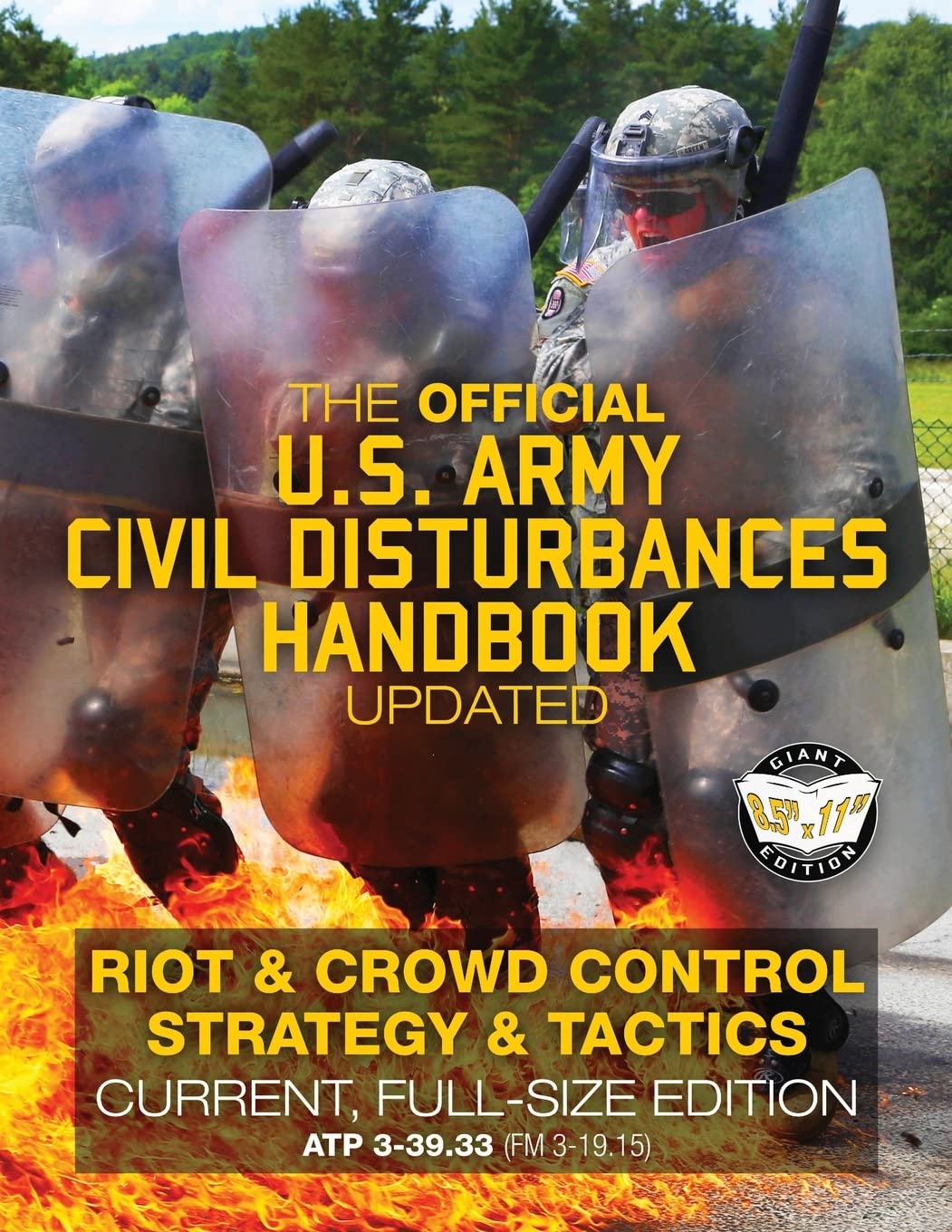The Official US Army Civil Disturbances Handbook - Updated: Riot ...