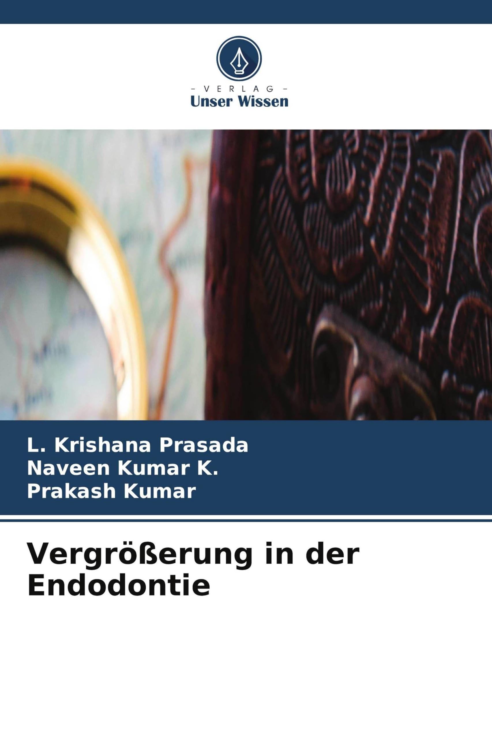Vergrößerung in der Endodontie