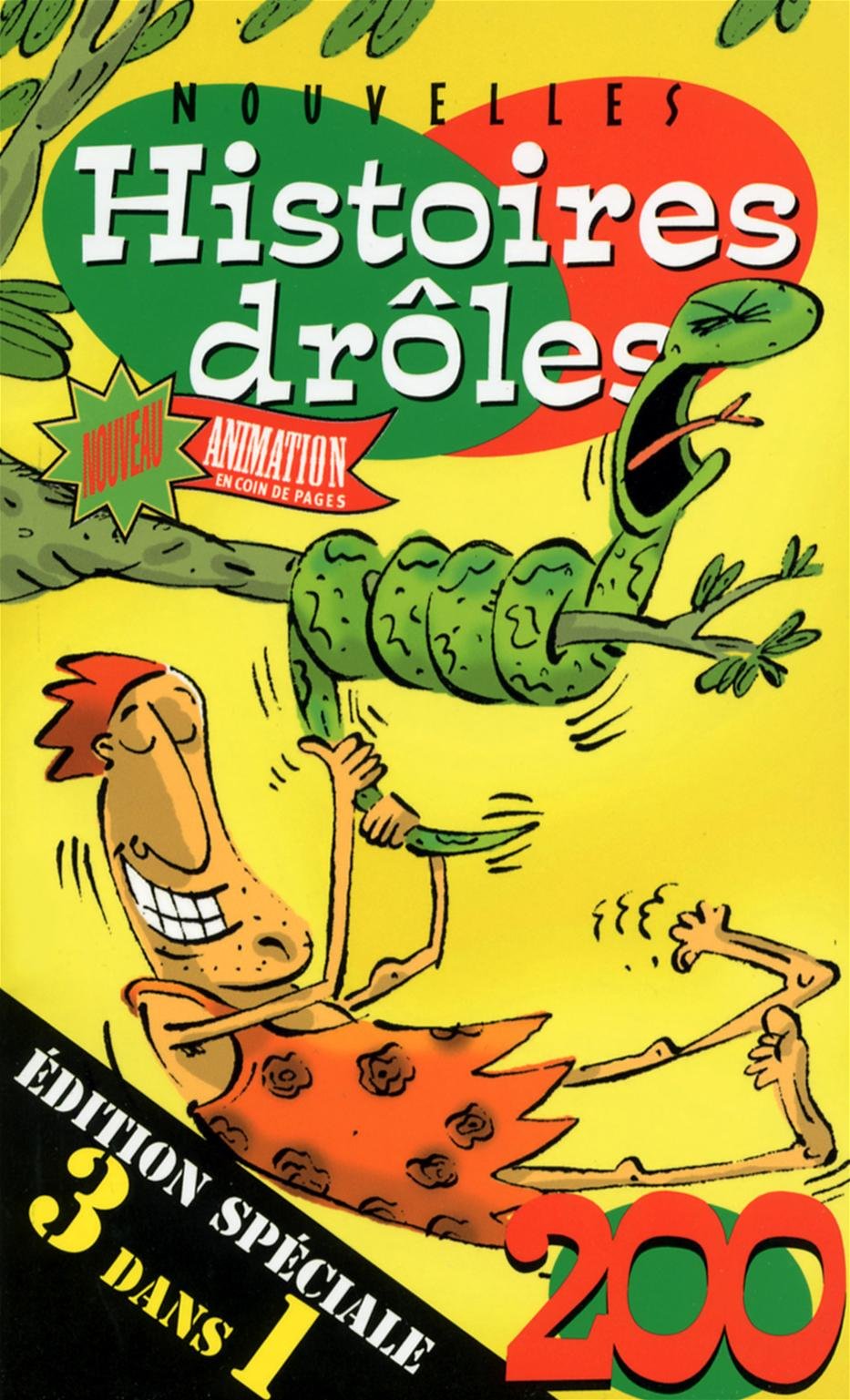 200-nouvelles hist.droles 3 en 1