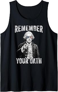 Remember Your Oath Patriotic George Washington USA Tank Top