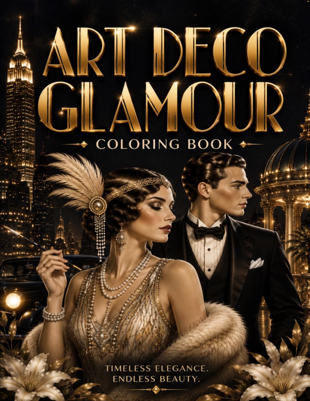 Art Deco Glamour: A Luxury Vintage Coloring Book for Adults
