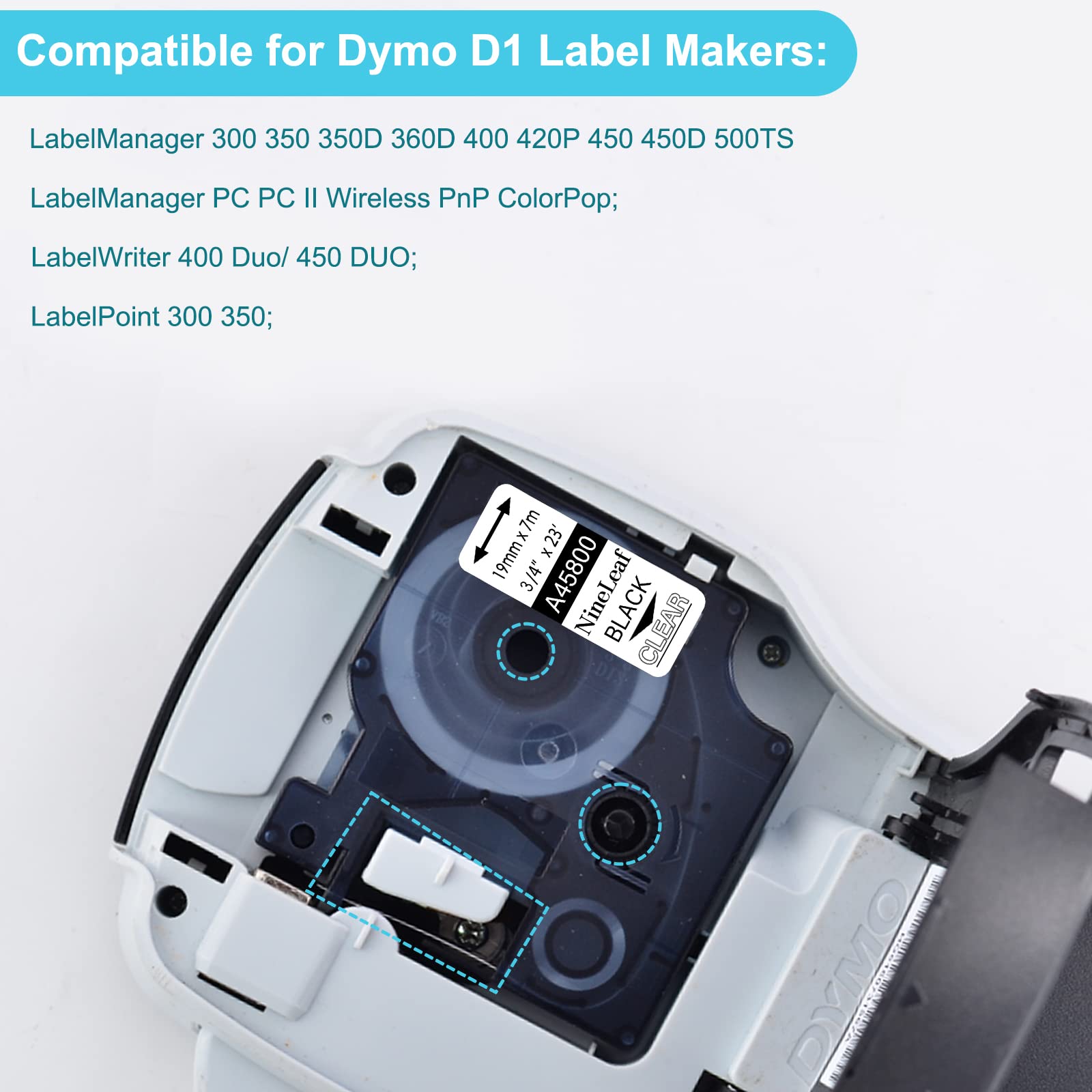 NineLeaf 10 X Compatible pour Dymo D1 45800 S0720820 19mm x 7m Noir sur Transparent Étiqueteuse Ruban D'étiquettes Cartouche pour LabelManager 300 350 350D 360D 400 420P 450 450D 500TS MobileLabeler