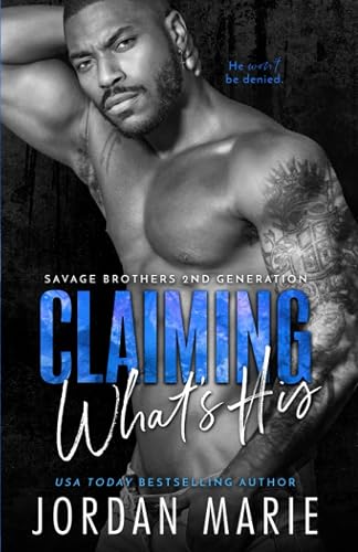 Claiming What's His: 5