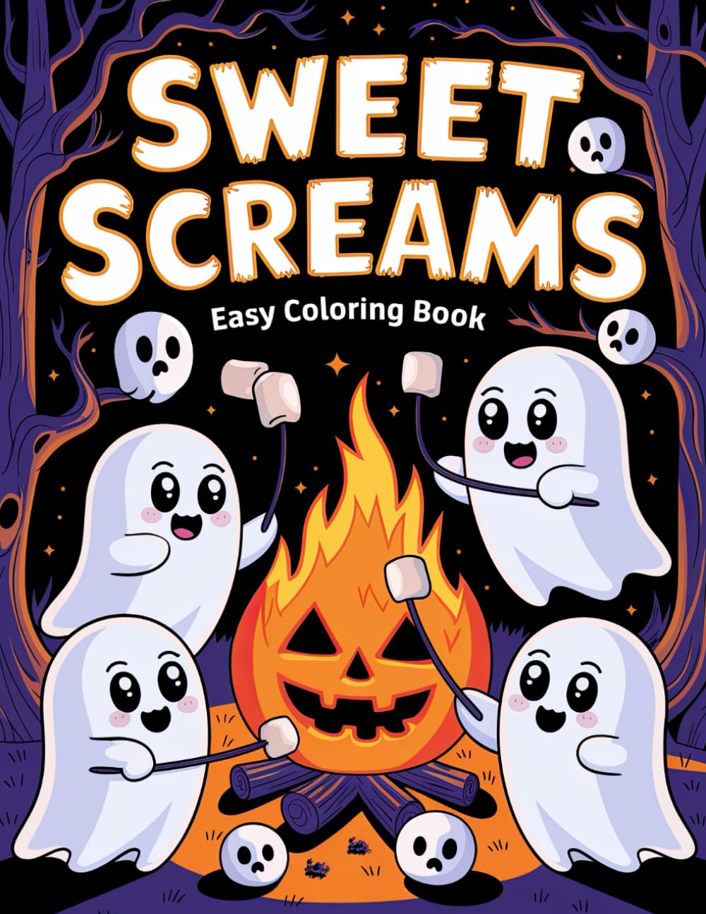 Sweet Screams Easy Coloring Book: Fun Halloween Coloring for Creative Relaxation