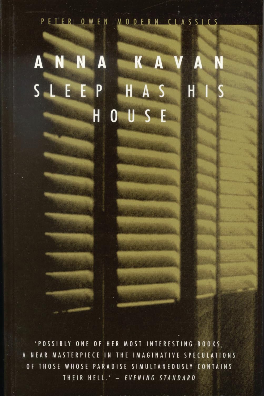 Sleep Has His House (Peter Owen Modern Classic)