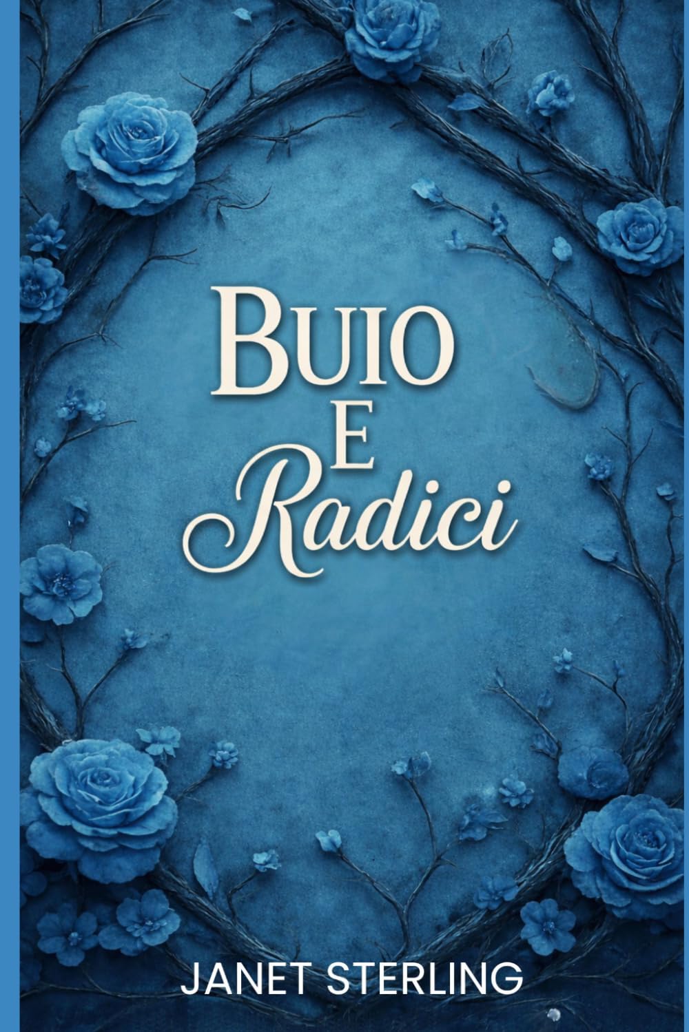 Buio e Radici (Cuori selvaggi)