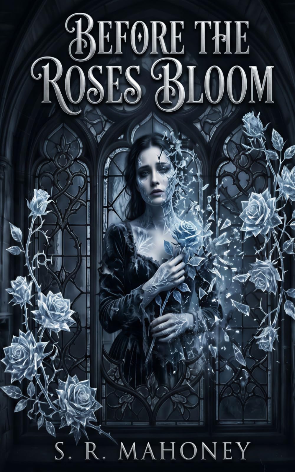 Before the Roses Bloom