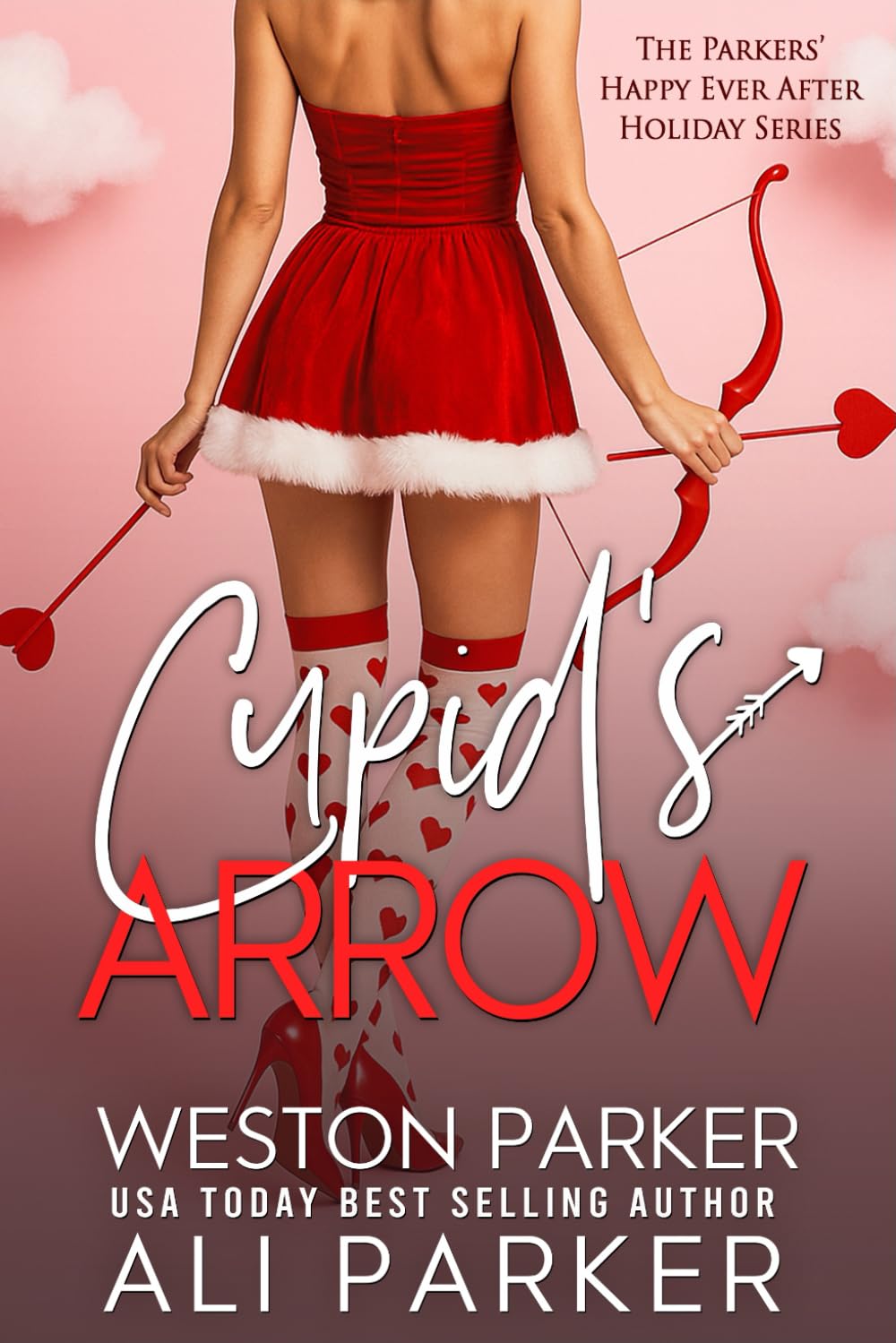 Cupid's Arrow (The Parkers' Happy Ever After Holiday Series)