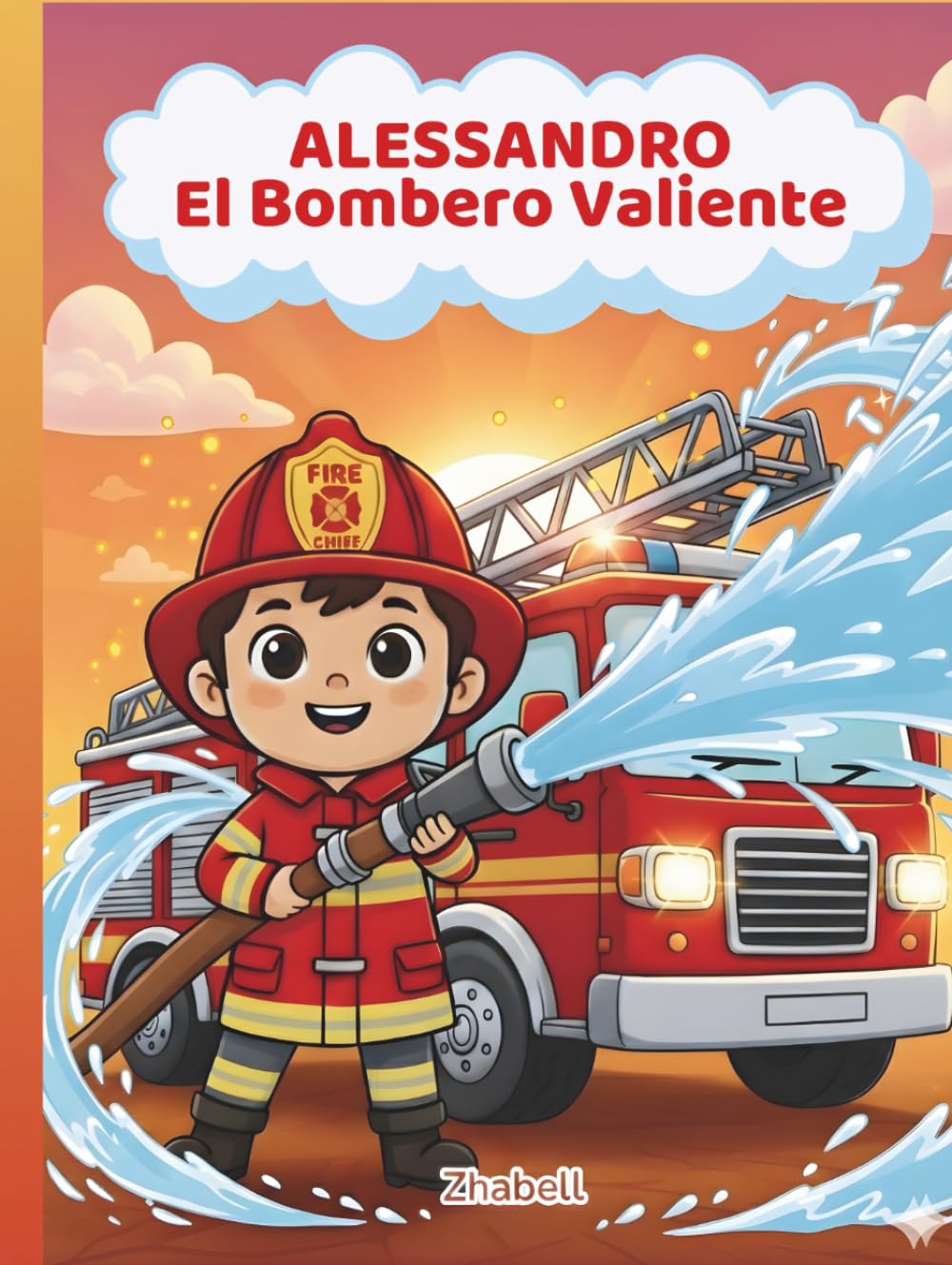 ALESSANDRO El Bombero Valiente (Las Aventuras de Alessandro)