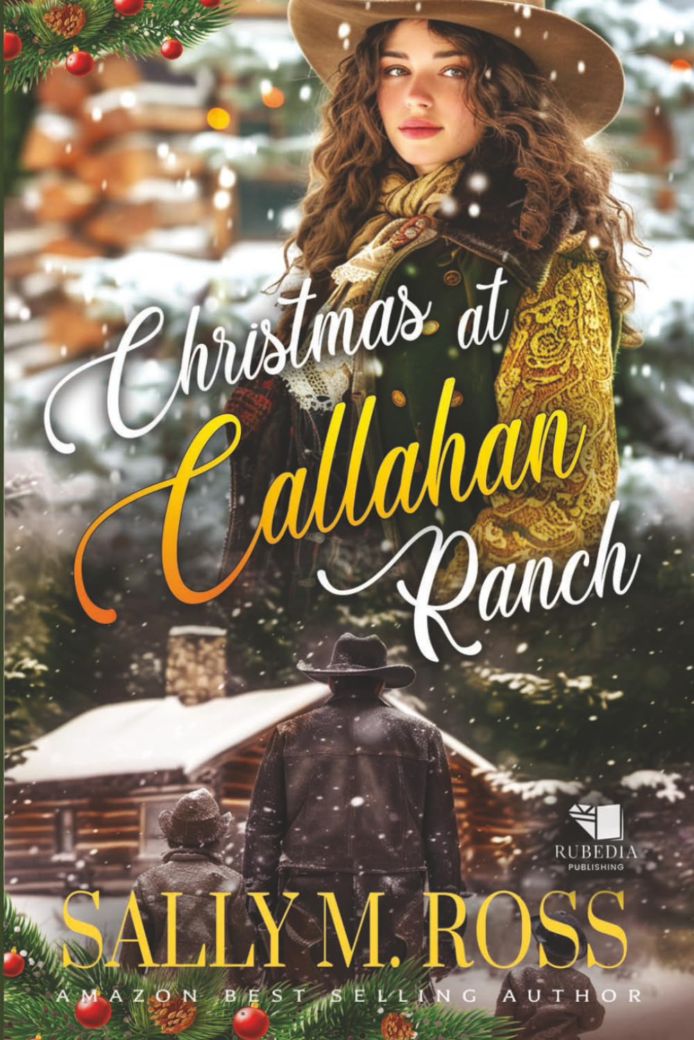 Christmas at Callahan Ranch: A Western Historical Romance Book