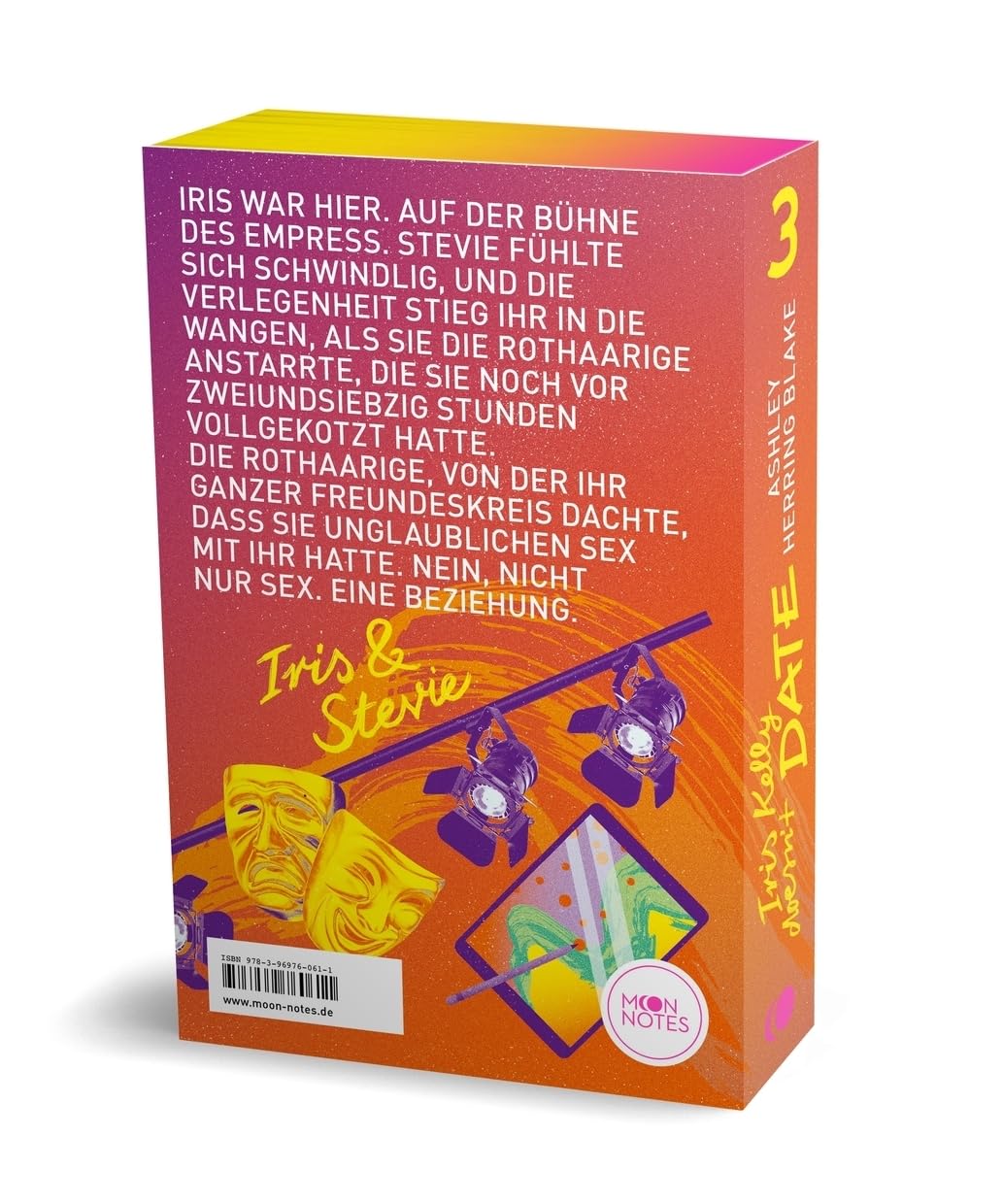 Bright Falls 3. Iris Kelly Doesn’t Date: Witzige und gefühlvolle queere New Adult Romantic Comedy über wahre Liebe und falsche Beziehungen
