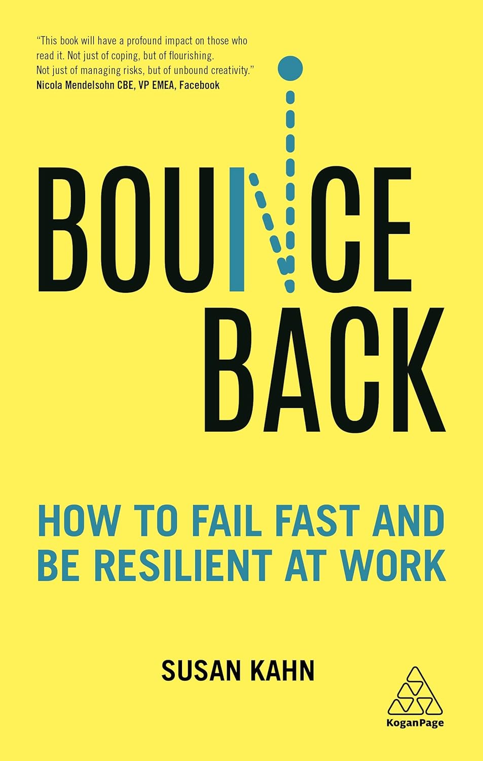 Bounce Back: Fail Fast and be Resilient at Work