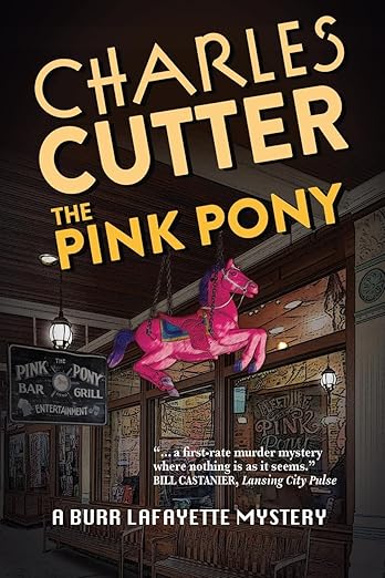 The Pink Pony: Murder on Mackinac Island (Burr Lafayette Mystery)