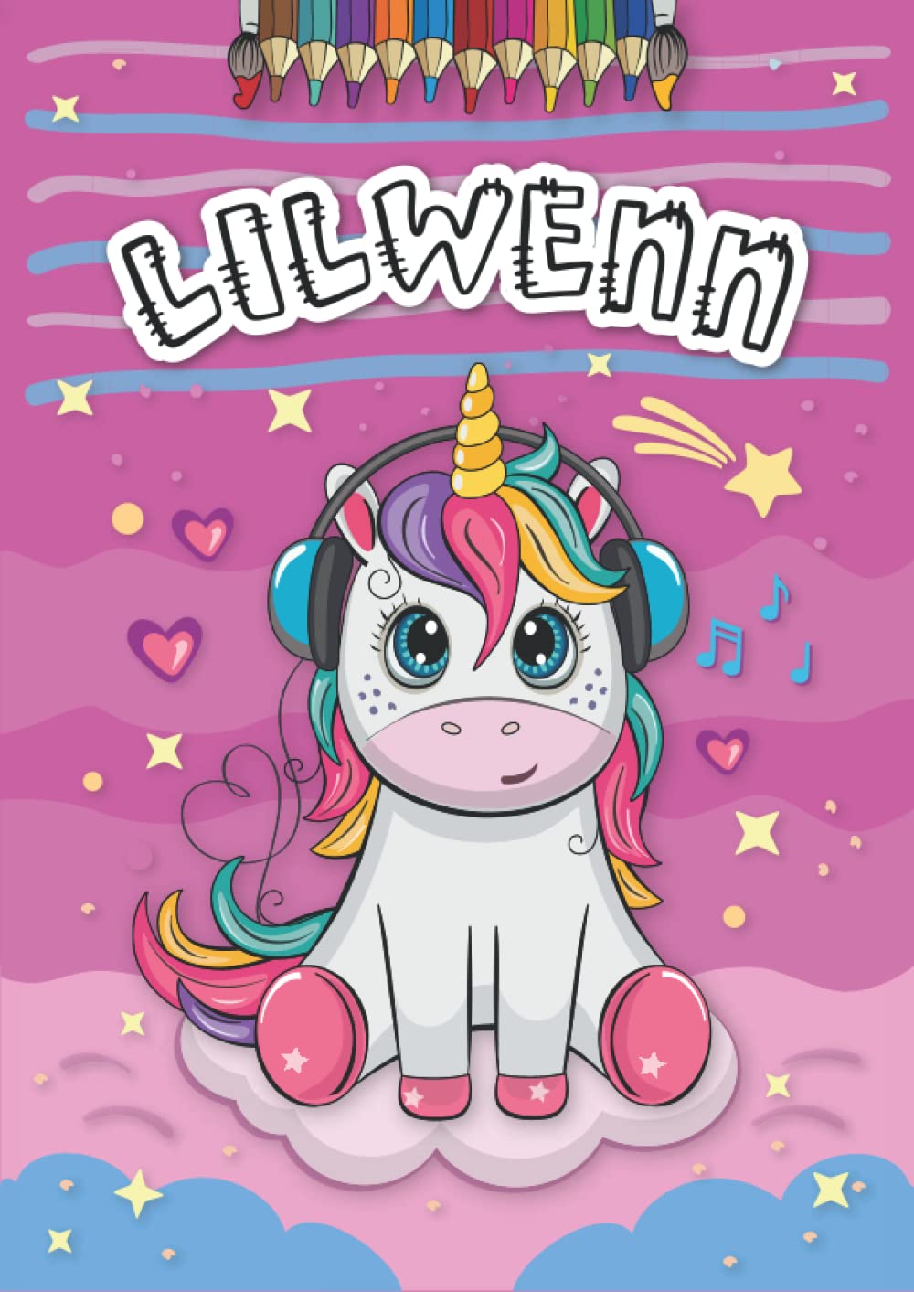 Lilwenn: Livre de coloriage personnalisé pour Lilwenn | Licorne | Cadeau d'anniversaire pour fille ... | 4 à 8 ans | 25 motifs de licorne avec le prénom Lilwenn, Grand format A4 (21 x 29.7 cm)