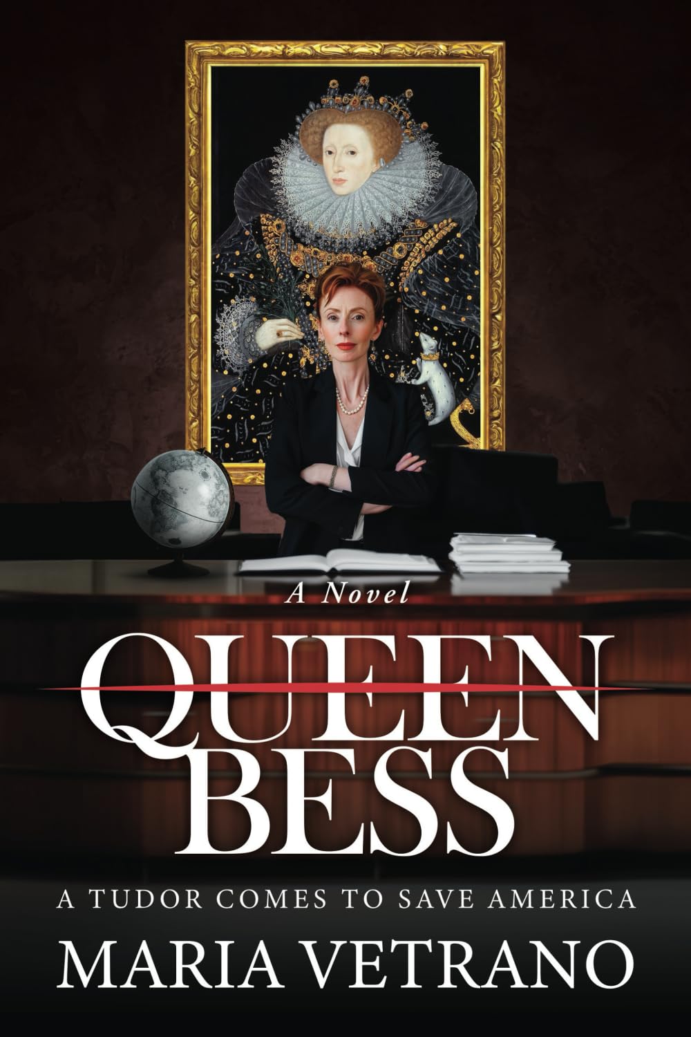Queen Bess: A Tudor Comes to Save America
