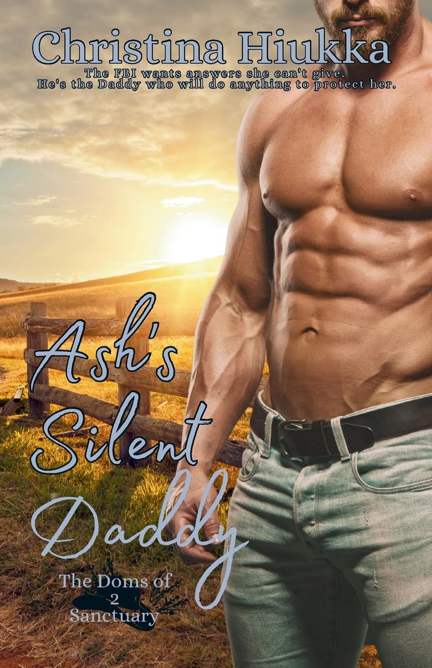 Ash's Silent Daddy: 2 (The Doms of Sanctuary)
