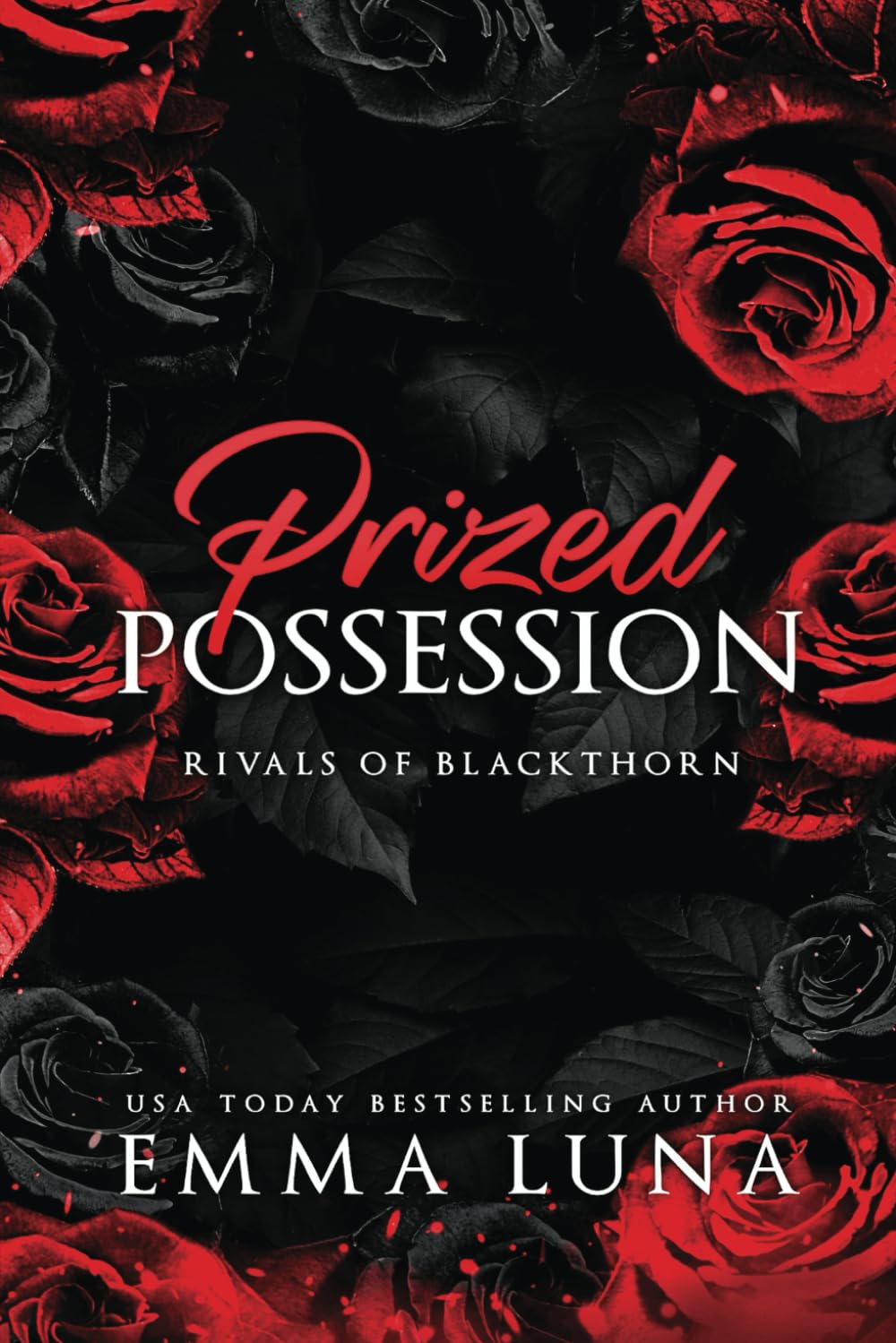 Prized Possession: A Dark Mafia Romance - Alternate Cover (Rivals of Blackthorn - Alternate Covers)
