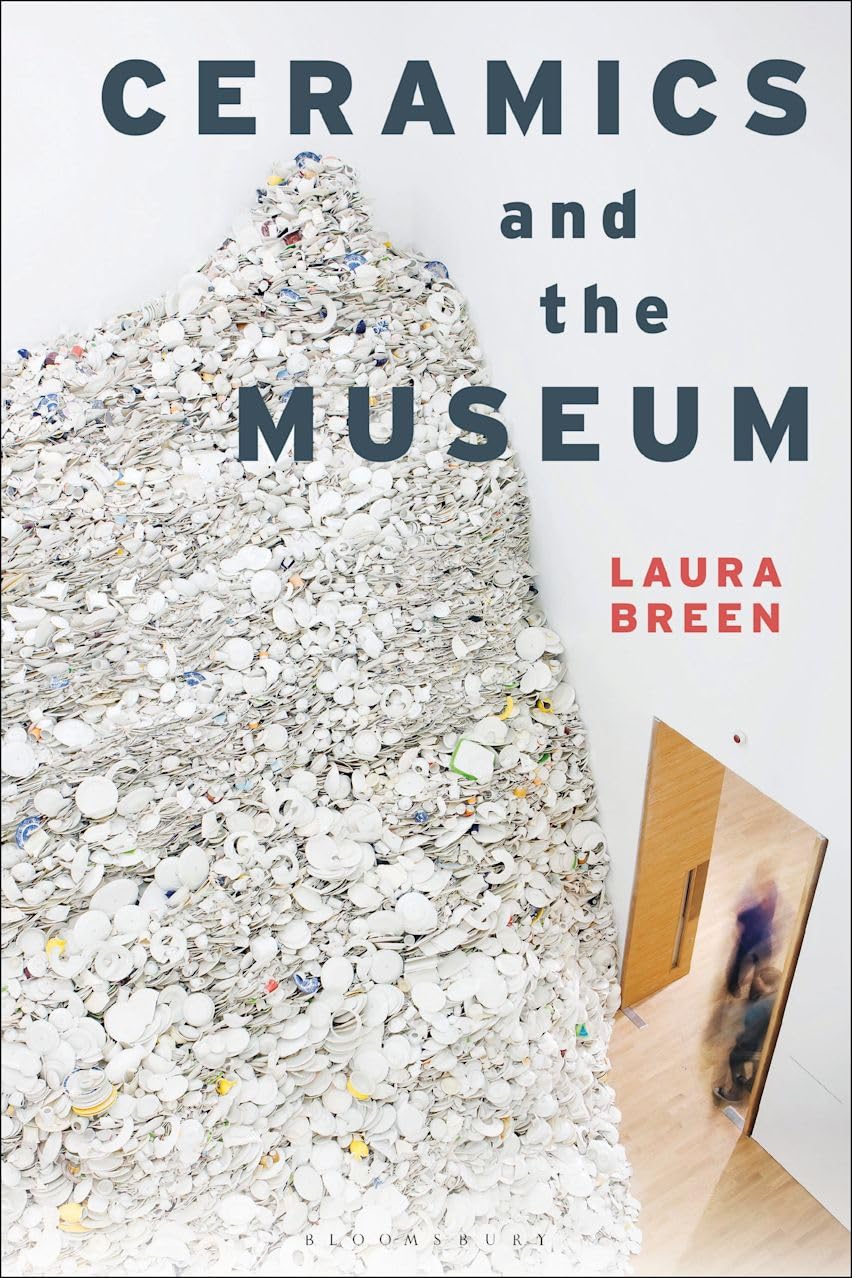 Buy Ceramics and the Museum — BookShops.in