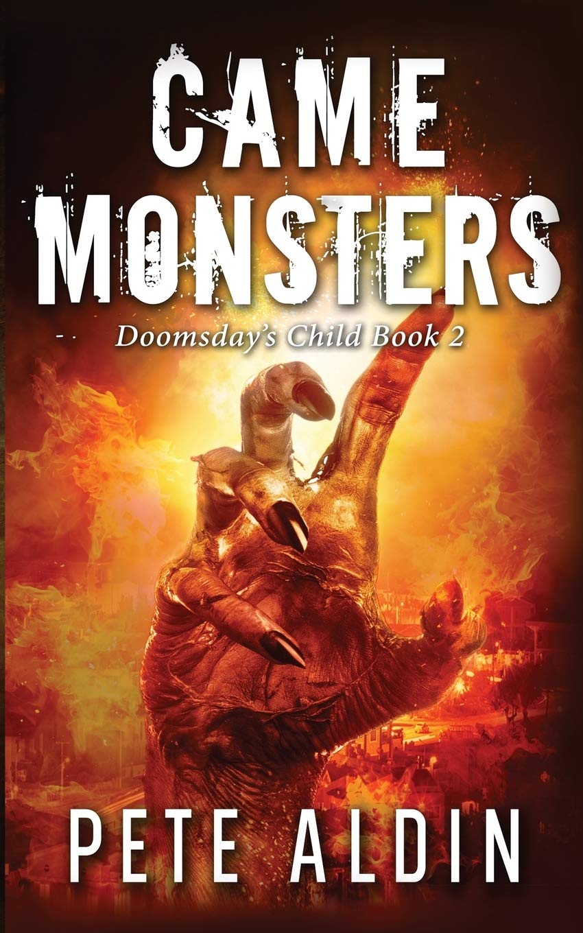 Came Monsters: Volume 2 (Doomsday’s Child)
