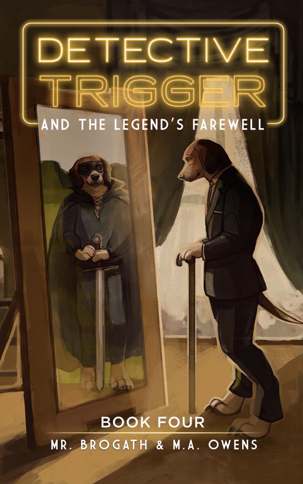 Detective Trigger and the Legend's Farewell: Book Four: 4