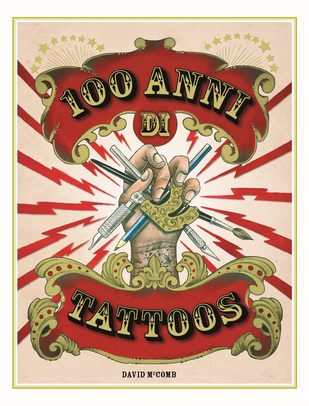 100 Anni Di Tattoos. La Storia Del Tatuaggio Dal 1914 A Oggi. Nuova Ediz. - 4