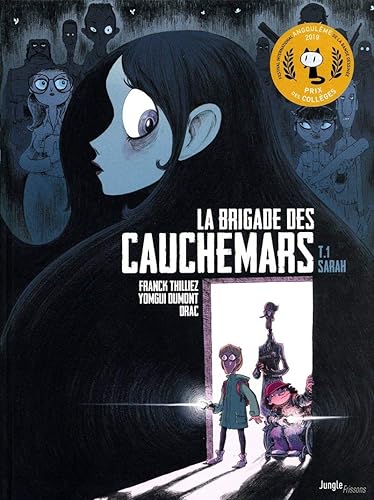 La brigade des cauchemars - Tome 1 Sarah (1)