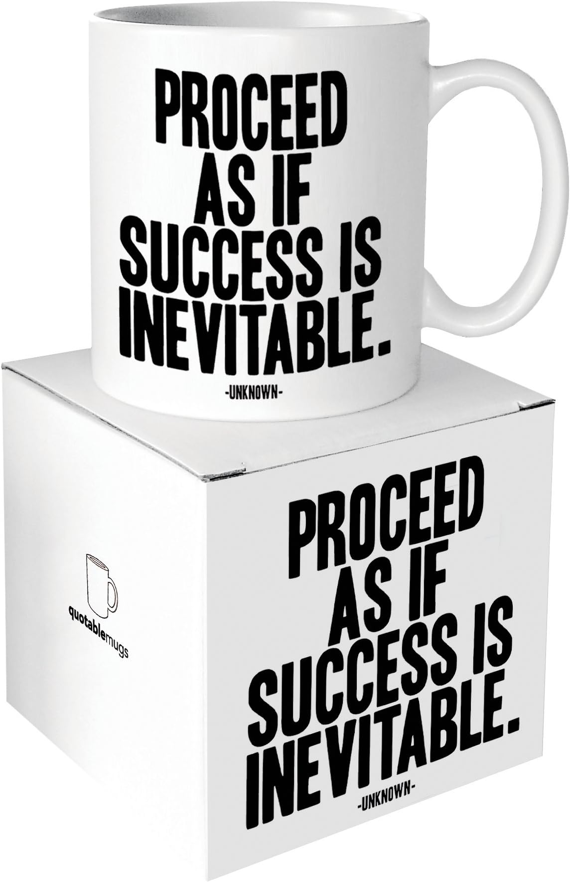 Quotable White Ceramic Mug, 400 ml, Proceed as if Success is Inevitable, Microwave and Dishwasher Safe