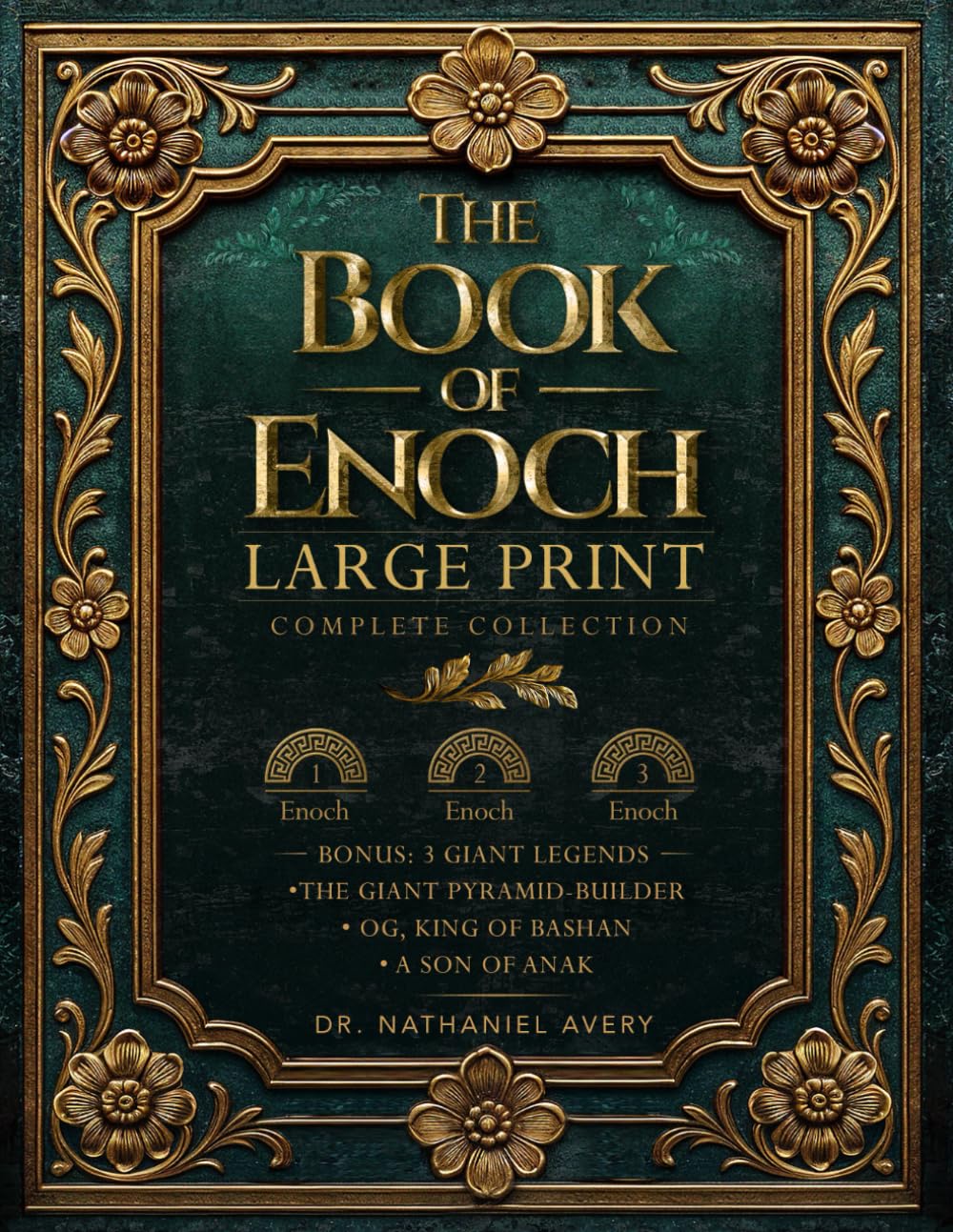 The Complete Books of Enoch (Annotated): Large Print Collectors Edition