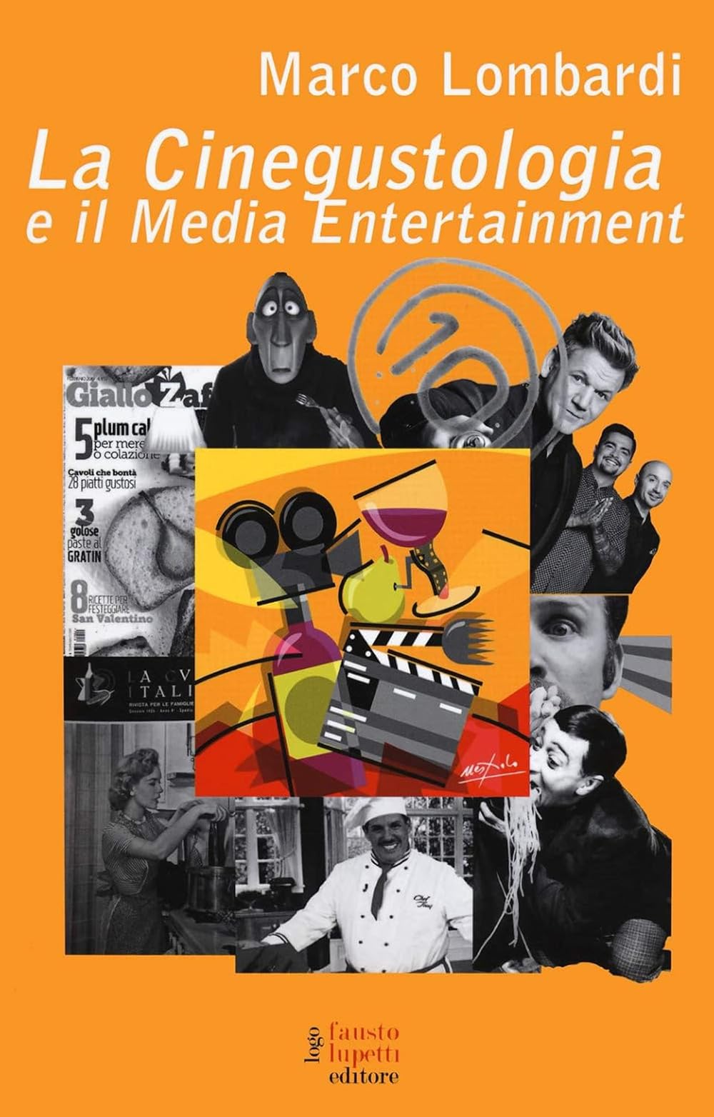 La Cinegustologia E Il Media Entertainment - 4