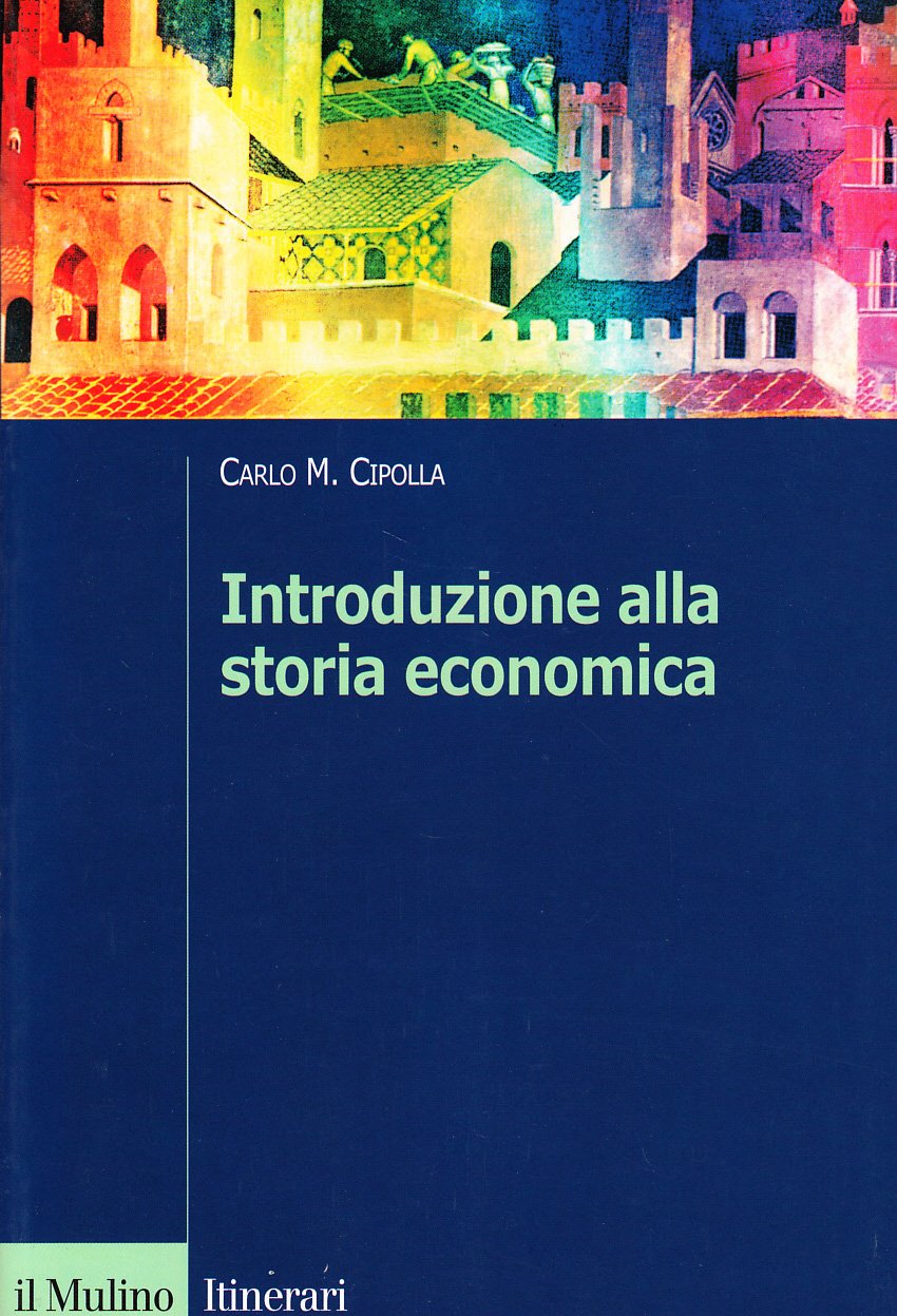 Introduzione Alla Storia Economica - 4