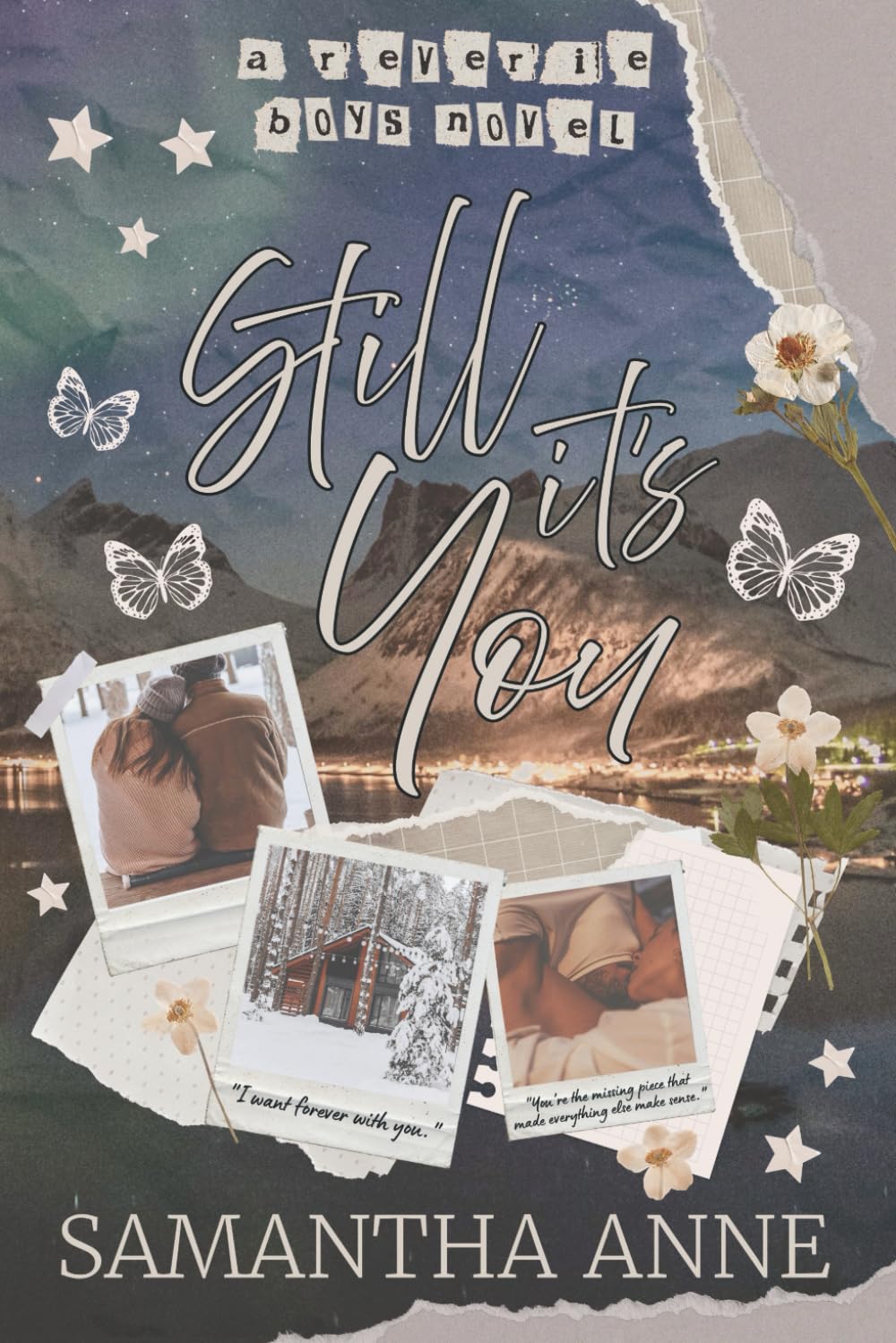 Still It's You: A Rockstar Romance (The Reverie Boys)