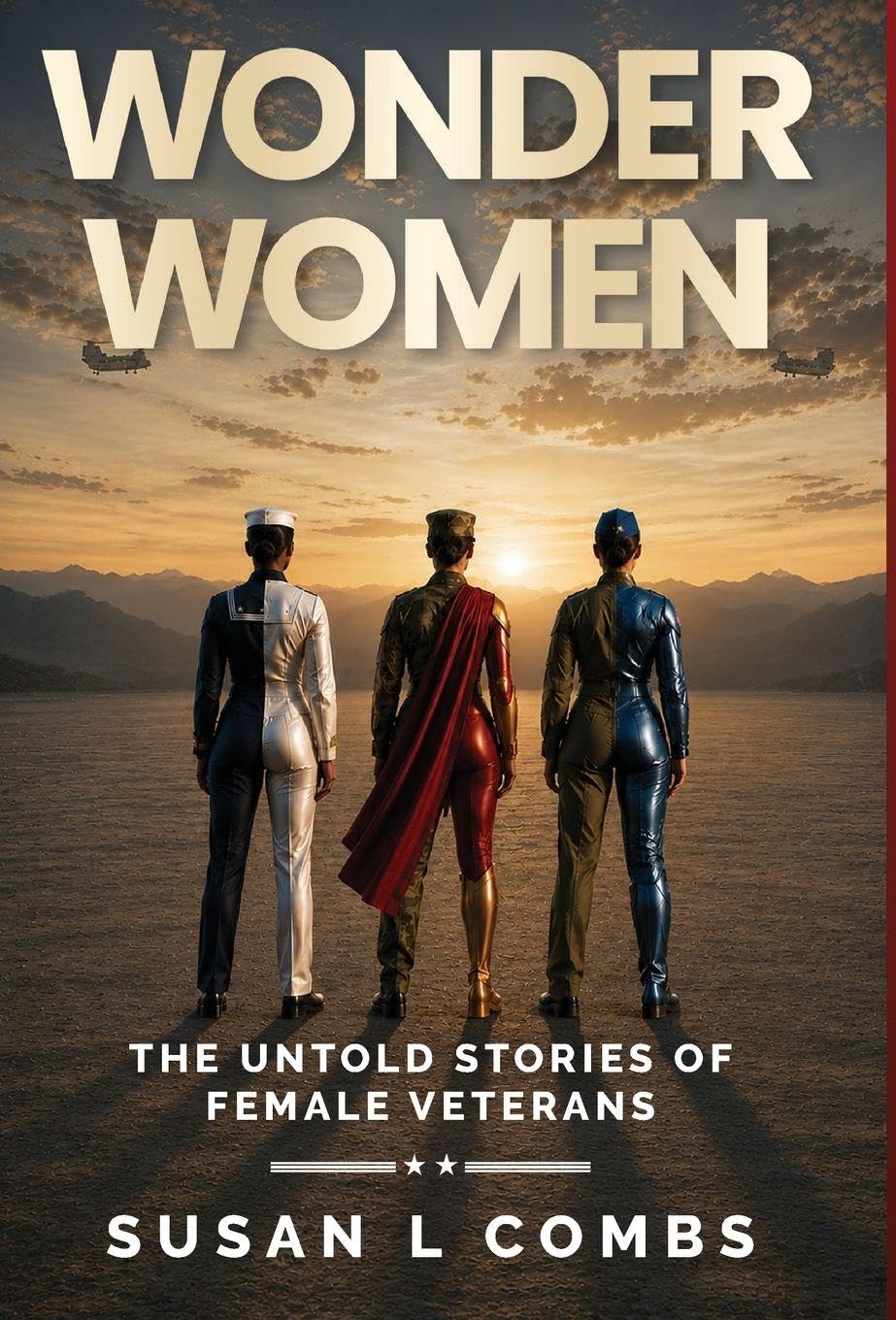 Wonder Women: The Untold Stories of Female Veterans